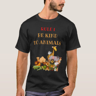 Be Kind To Animals Animal 1 T-Shirt