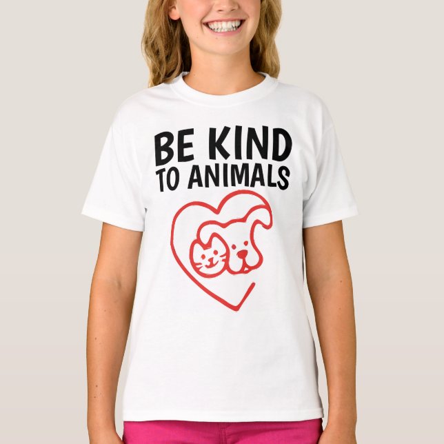 BE KIND TO ANIMALS T-shirts (Front)