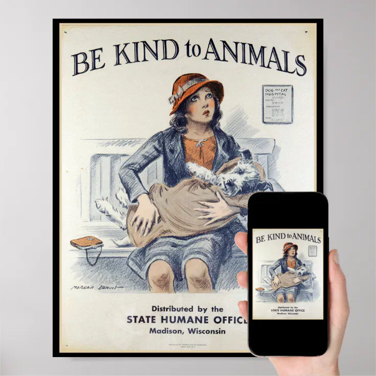 Be Kind to Animals - Vintage Poster | Zazzle