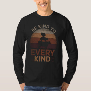 Be Kind To Every Child Animals Hutch Farm Animal P T-Shirt
