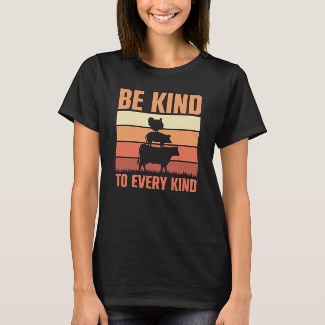 Be Kind To Every Child Animals Hutch Farm Animal P T-Shirt (Front)