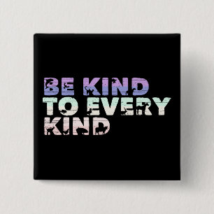 Be Kind To Every Kind: Animal Silhouette Vegan Button