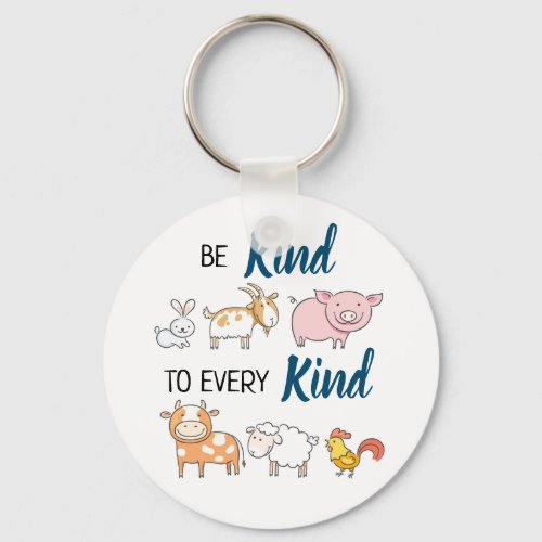 Be kind to every kind cute cartoon animals vegan keychain