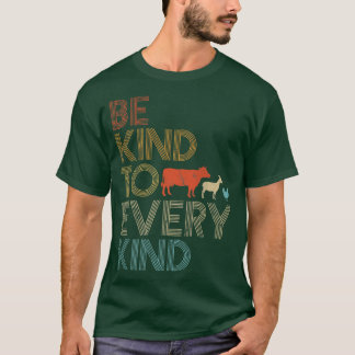 Be Kind To Every Kind  Retro 70's Vegetarian Cute  T-Shirt