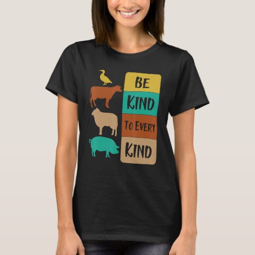 Be Kind To Every Kind Save Animals  Go Meatless V T_Shirt