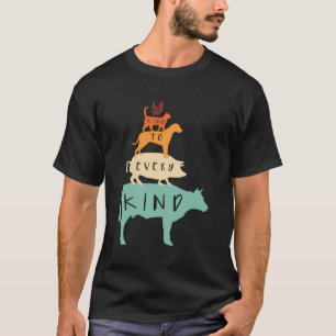 Be Kind To Every Kind T Shirt Vegan Vegetarian Ret