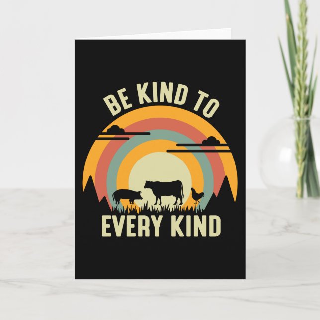 Be Kind to every Kind Vegan Card (Front)