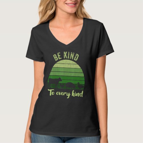 Be Kind To Every Kind Vegan Vegetarian Retro T_Shirt