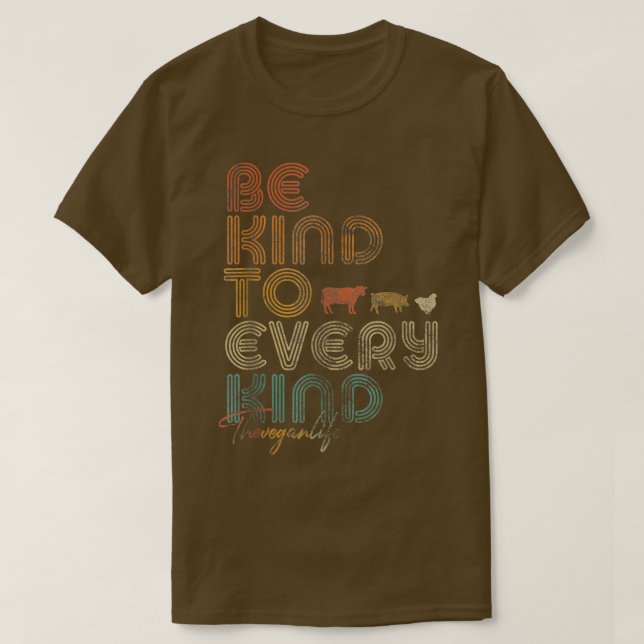 Be Kind To Every Kind Vegan Vegetarian Retro The V T-Shirt (Design Front)