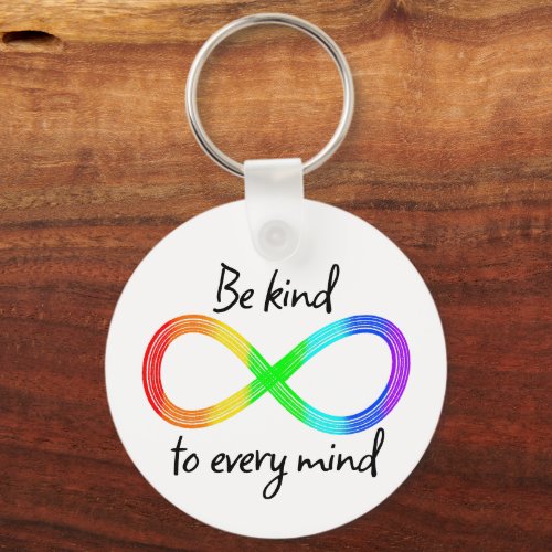 Be Kind to Every Mind _ Autism Acceptance Rainbow Keychain