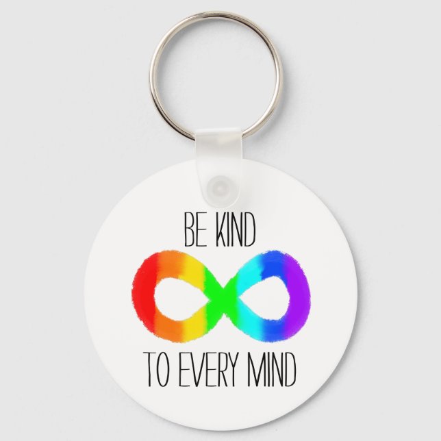 Be Kind to Every Mind - Autism Acceptance Rainbow Keychain (Front)