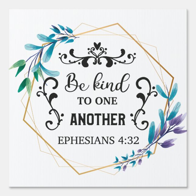 Be Kind to One Another Sign (Front)