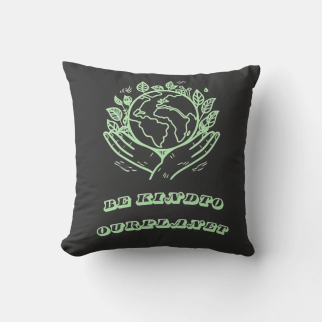 Be Kind to Our Planet: Caring Hands Earth Tee Throw Pillow (Front)