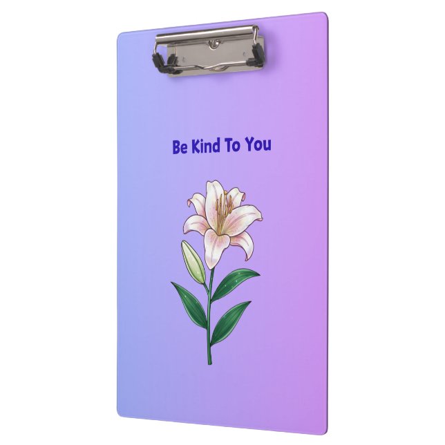 Be Kind To You Lily Self-Care Phone Case Clipboard (Left)