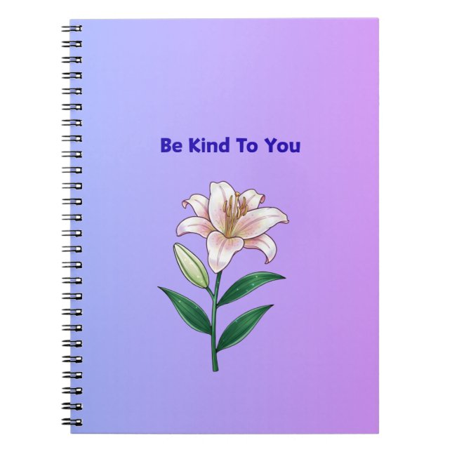 Be Kind To You Lily Self-Care Phone Case Notebook (Front)