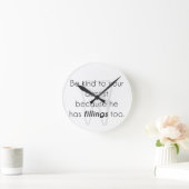 Be kind to your dentist! round clock (Home)