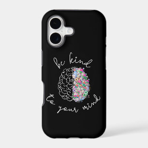 Be Kind To Your Mind Floral Brain Mental Health iPhone 17 Case