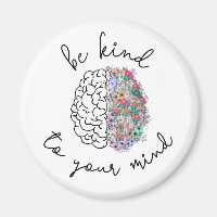 Be Kind To Your Mind Floral Brain Mental Health