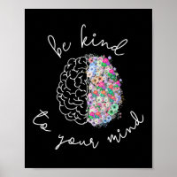 Be Kind To Your Mind Floral Brain Mental Health