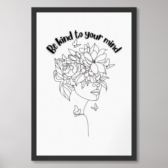 Be Kind To Your Mind Framed Art (Framed Front)