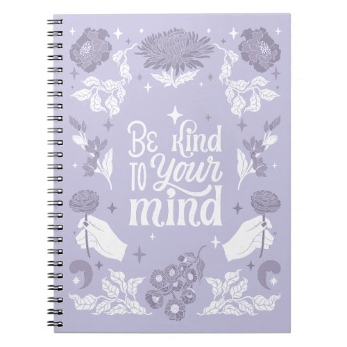 Be Kind to Your Mind Journal