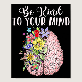 Be Kind To Your Mind Mental Health Autism Awarenes Poster