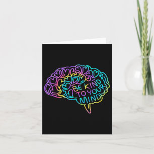 Be Kind To Your Mind Mental Health Awareness Card