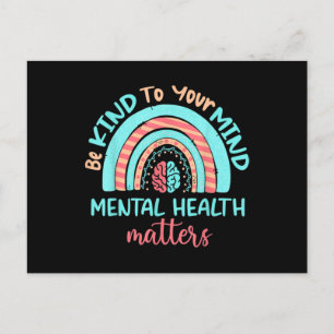 Be Kind to your Mind Mental Health matters Postcard