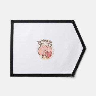 Be Kind to your mind Pennant