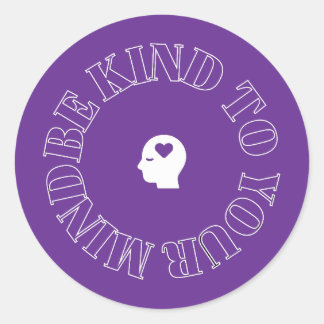 Be Kind to Your Mind Purple Circle Sticker