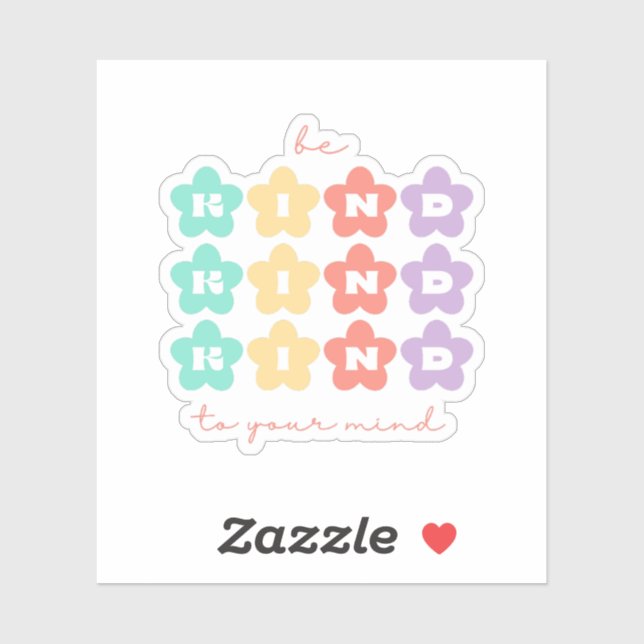 Be Kind to Your mind | Retro Flowers Peach Candy  Sticker (Sheet)