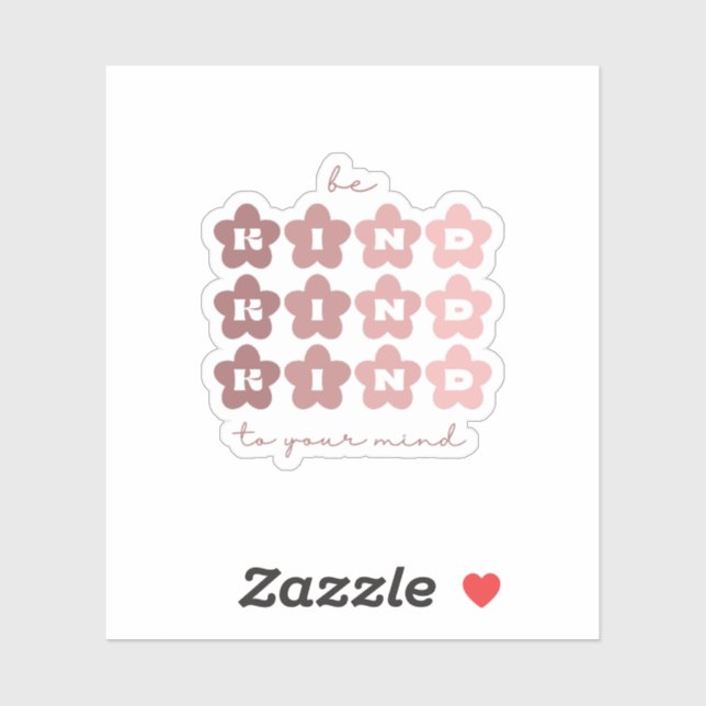 Be Kind to Your mind | Retro Flowers Rosa Claro Sticker (Sheet)