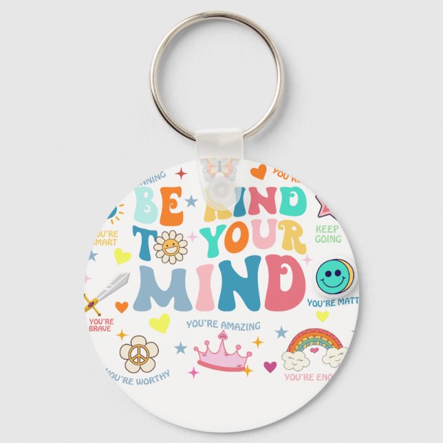 be kind to your mind school keychain (Front)