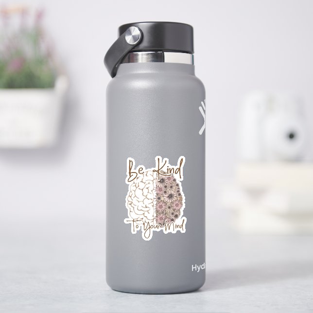 Be kind to your mind sticker (HydroFlask)