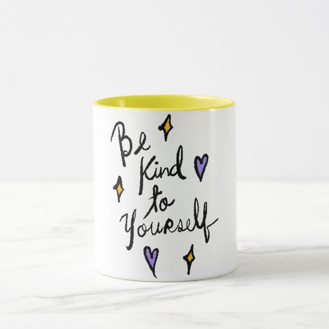 Be Kind to Yourself Motivational Quote Coffee Mug (Center)