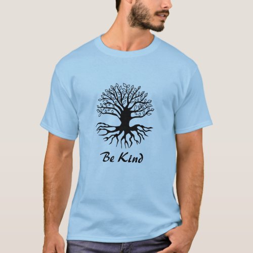 Be Kind _ Tree of Life in Black  T_Shirt