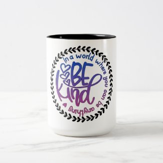 Be Kind  Two-Tone Coffee Mug