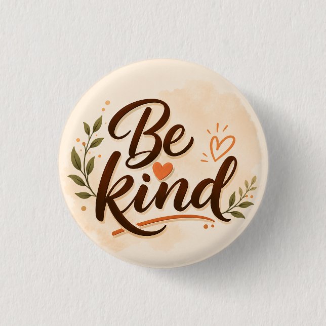 Be Kind Typography Button (Front)
