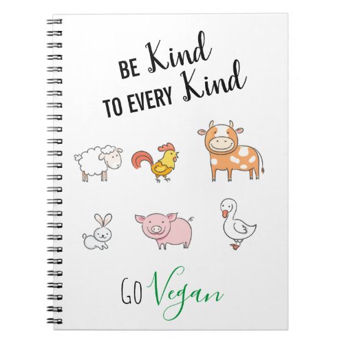 Be kind Vegan with cute cartoon farm animals Notebook