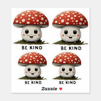 Be Kind Whimsical Smiling Cute Red Top Mushroom Sticker by FUNNSTUFF4U at Zazzle