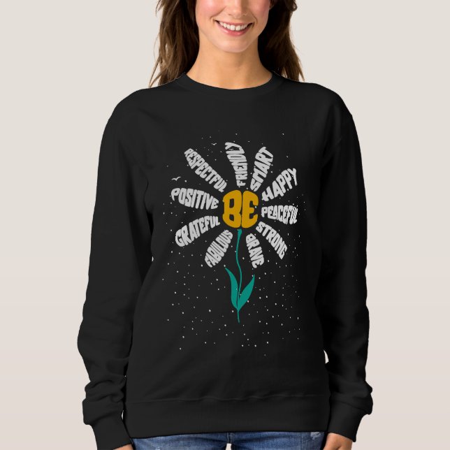 Be Kind  Women Cute Inspirational Teacher Graphic Sweatshirt (Front)