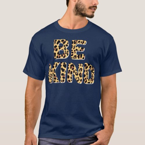 Be Kind Women Leopard Print Kindness T_Shirt
