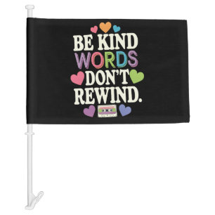 Be Kind Words Don't Rewind Funny Car Flag