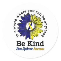 Be Kind World Down Syndrome Day Awareness Ribbon Classic Round Sticker