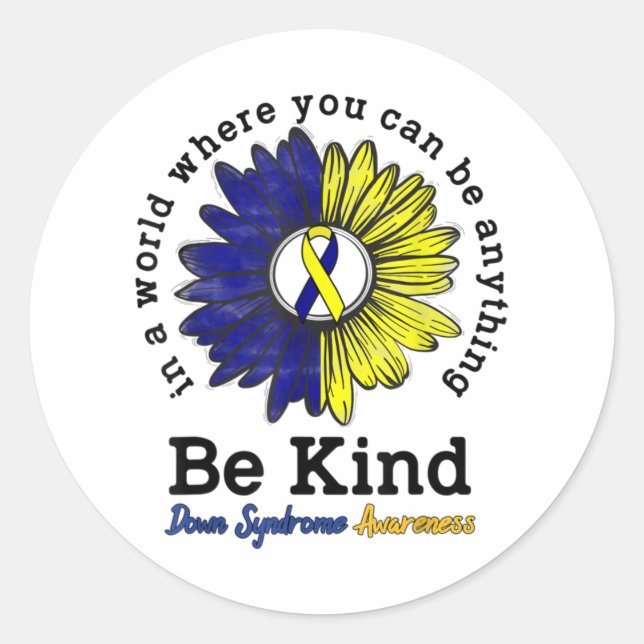 Be Kind World Down Syndrome Day Awareness Ribbon Classic Round Sticker (Front)
