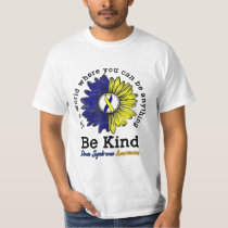 Be Kind World Down Syndrome Day Awareness Ribbon T-Shirt