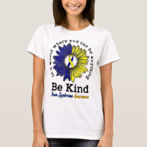 Be Kind World Down Syndrome Day Awareness Ribbon T-Shirt