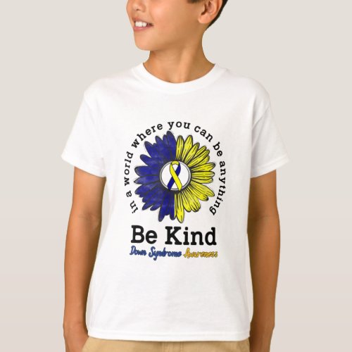 Be Kind World Down Syndrome Day Awareness Ribbon T_Shirt