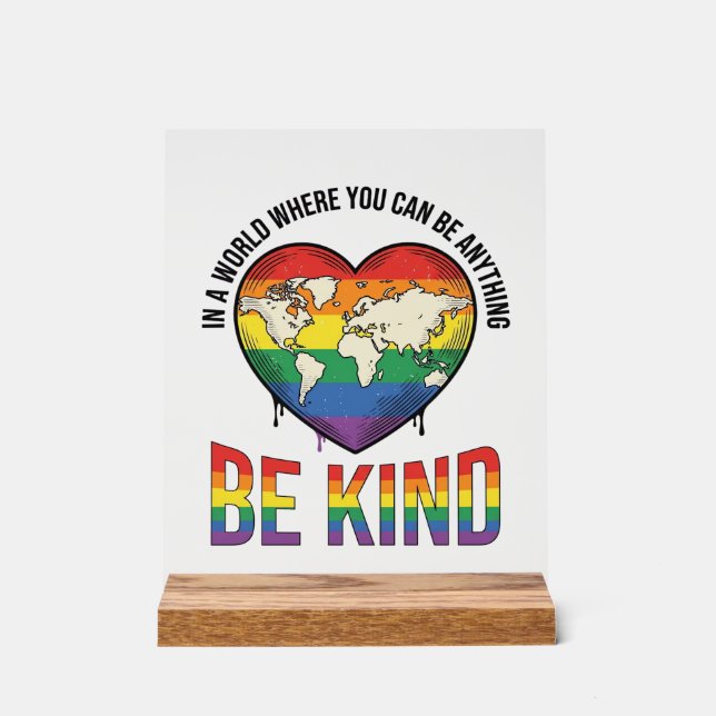 Be Kind World Heart Rainbow Vector T-Shirt Design_ Acrylic Sign (Front)