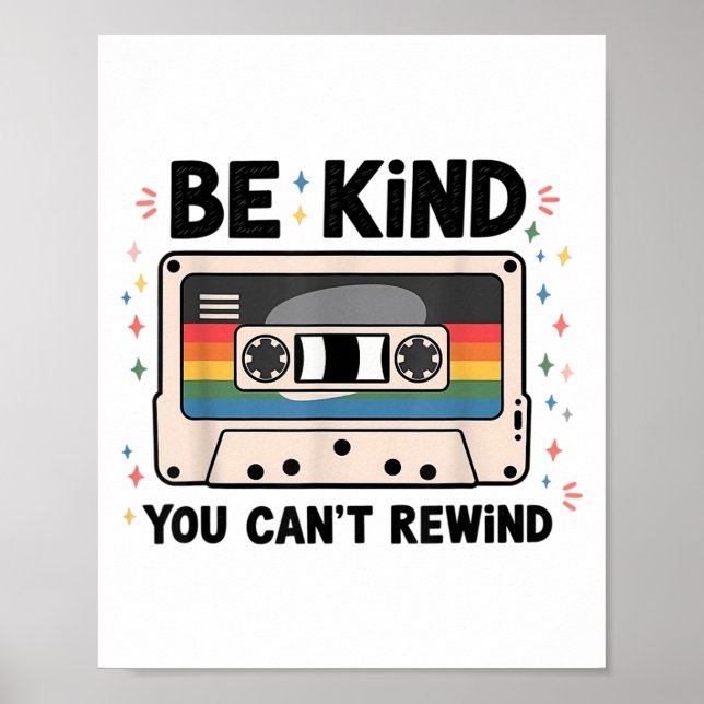 Be Kind You Can't Rewind Funny Vintage  Poster (Front)